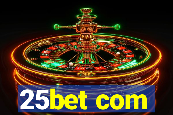 25bet com